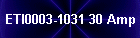 ETI0003-1031 30 Amp